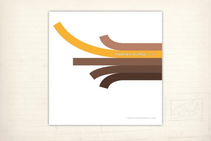 Diseño editorial. Arquitecturas en La Rioja
