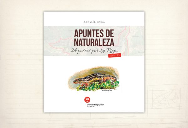 catálogos y editorial. Apuntes de naturaleza. 24 paseos por La Rioja con la UPL.