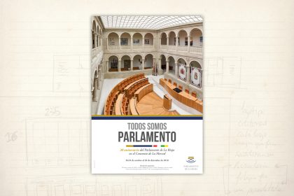 imagen gráfica. Todos somos Parlamento. cartel. Parlamento de La Rioja.